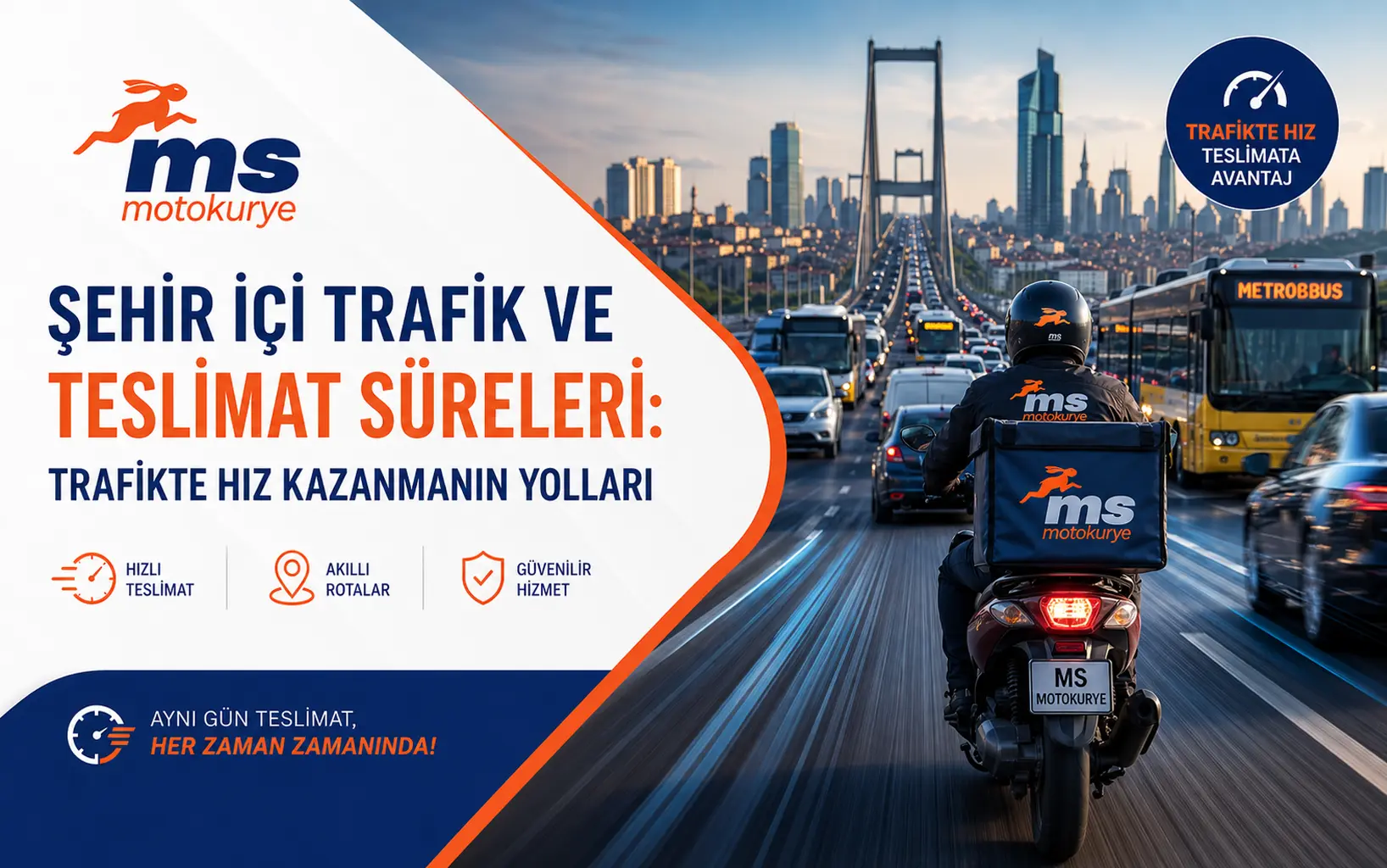 Şehir İçi Trafik ve Teslimat Süreleri: Trafikte Hız Kazanmanın Yolları